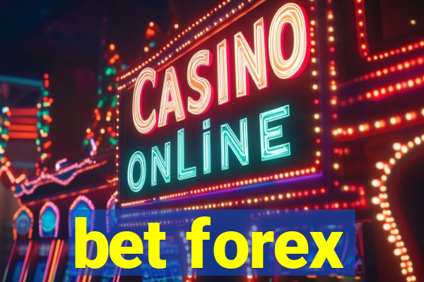 bet forex