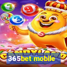 365bet mobile