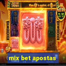 mix bet apostas