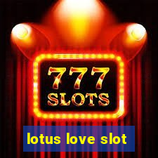 lotus love slot