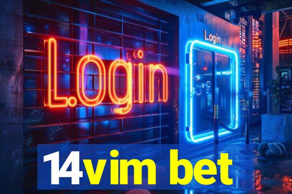 14vim bet