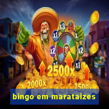 bingo em marataizes