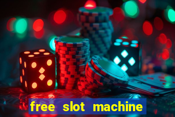 free slot machine with bonus