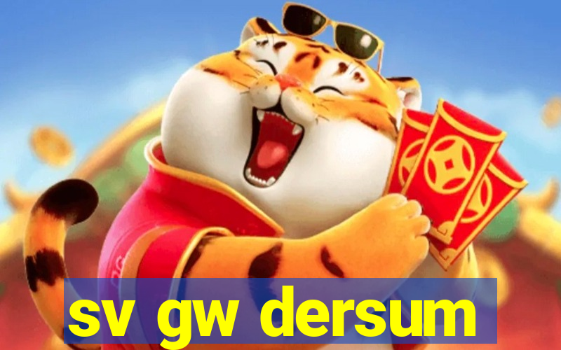 sv gw dersum