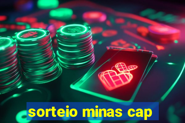 sorteio minas cap