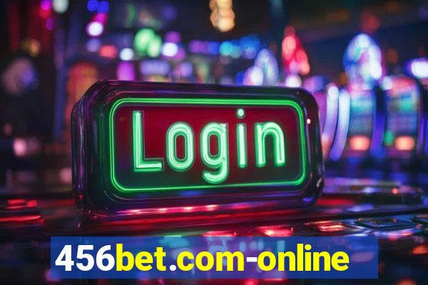 456bet.com-online slots casino