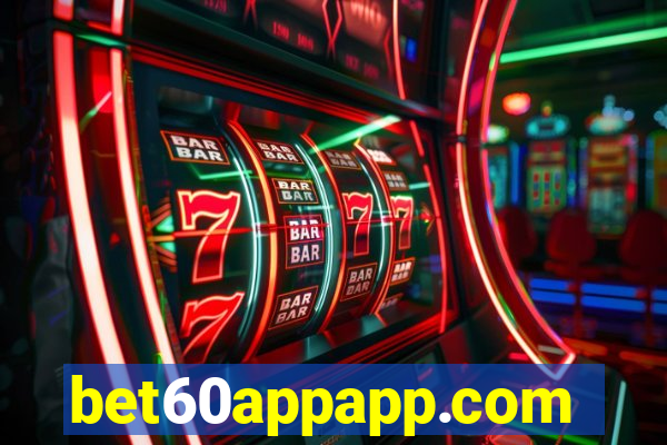 bet60appapp.com