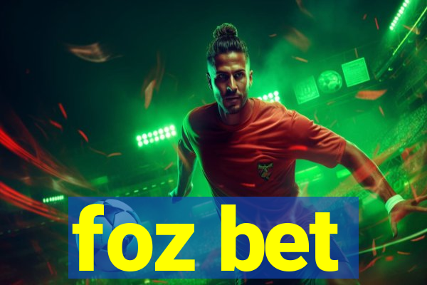 foz bet