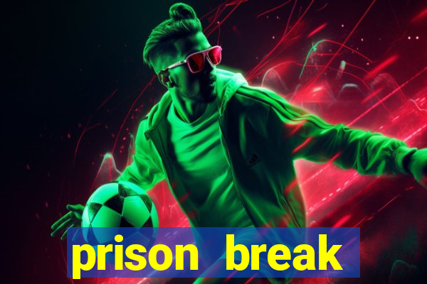 prison break completo online