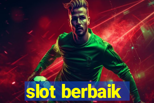 slot berbaik