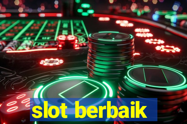 slot berbaik