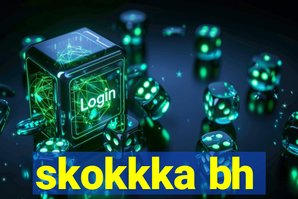 skokkka bh