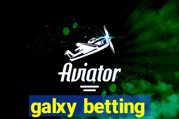 galxy betting