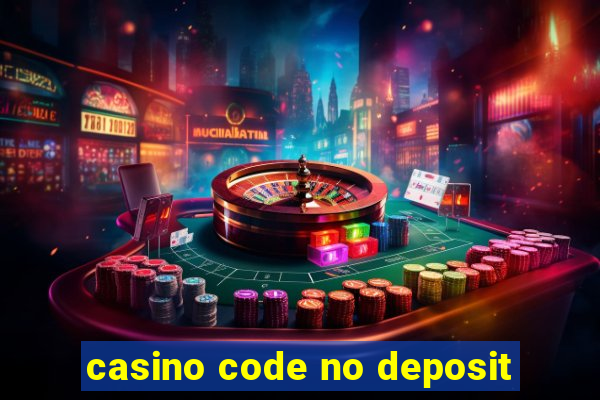 casino code no deposit