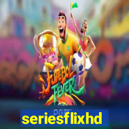 seriesflixhd