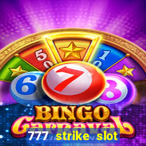 777 strike slot free play