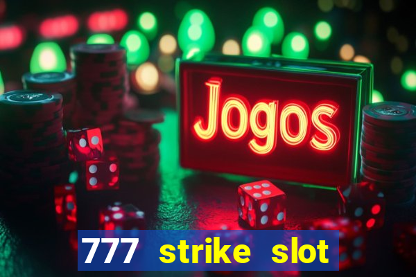 777 strike slot free play