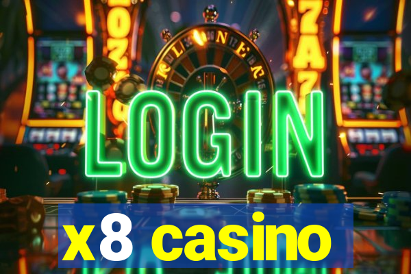 x8 casino