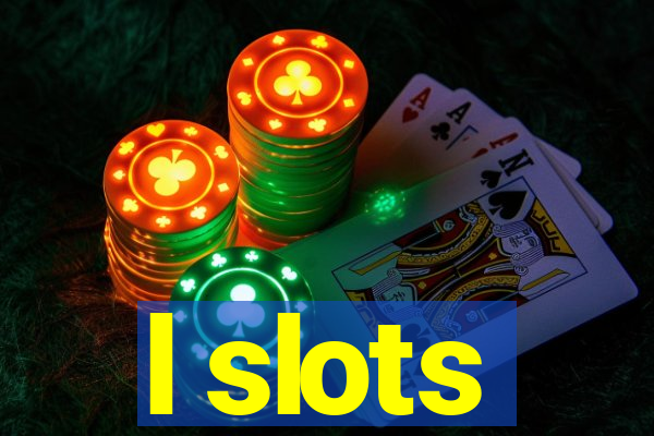 l slots