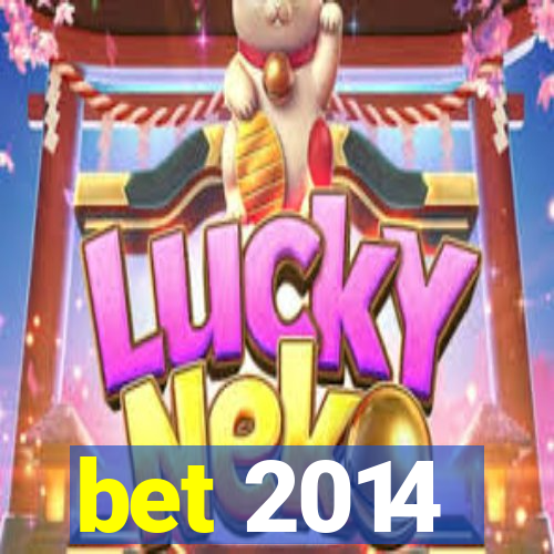 bet 2014