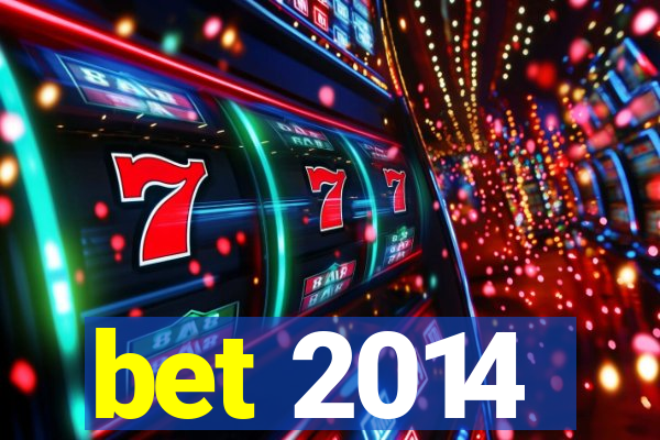 bet 2014