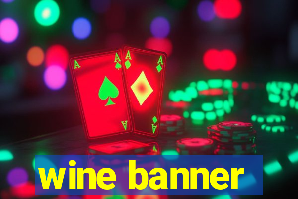 wine banner