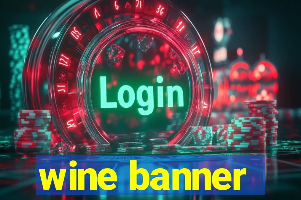 wine banner