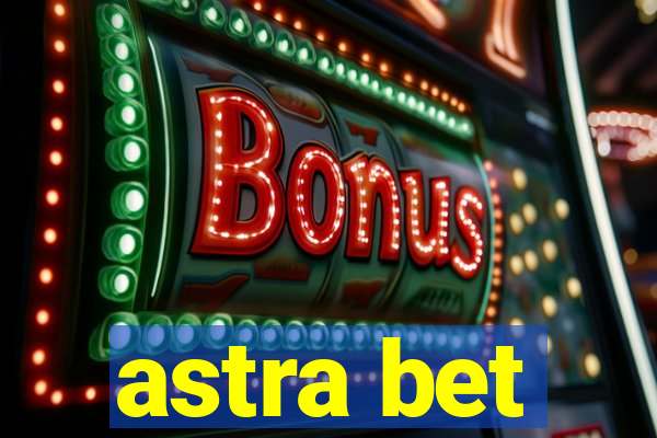 astra bet