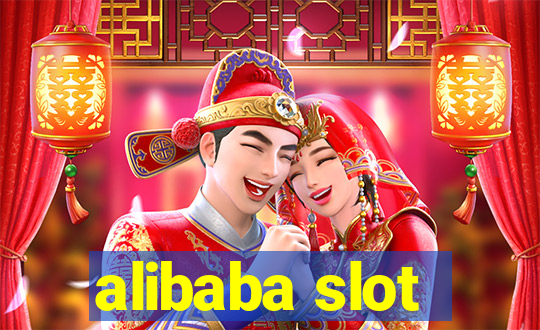 alibaba slot