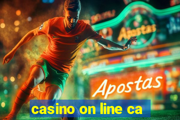 casino on line ca