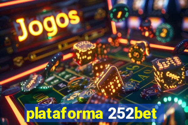 plataforma 252bet