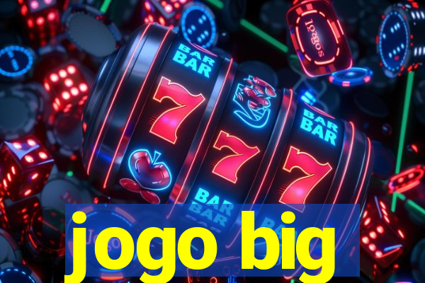 jogo big