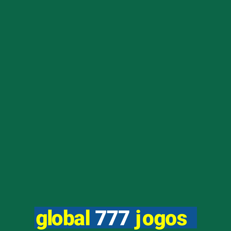 global 777 jogos