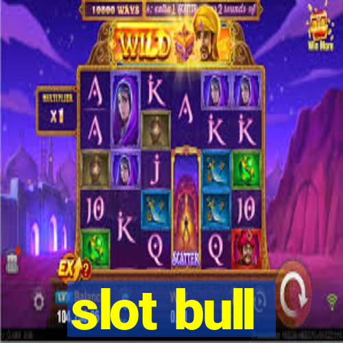 slot bull