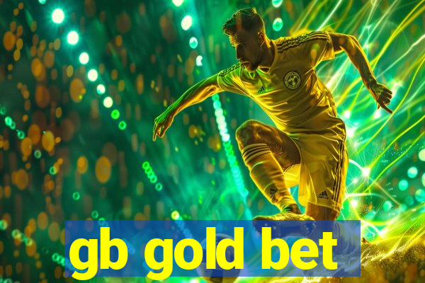 gb gold bet