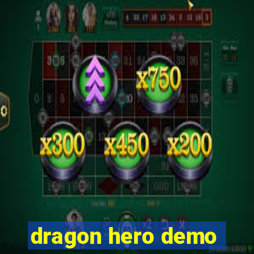 dragon hero demo