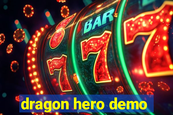 dragon hero demo