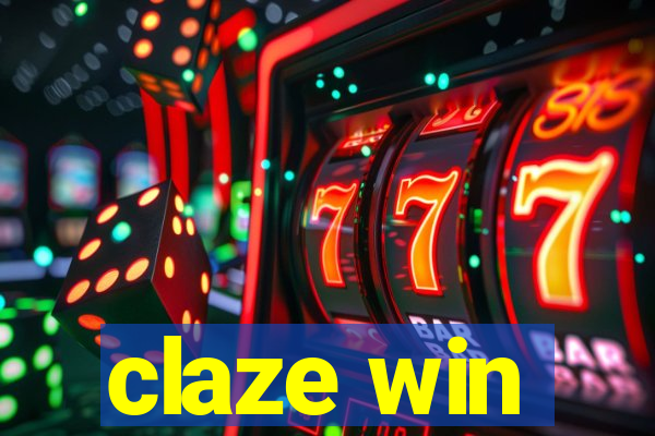 claze win