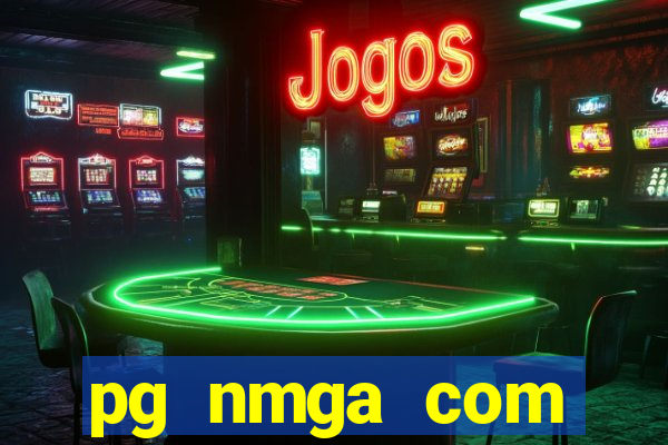 pg nmga com fortune tiger login download