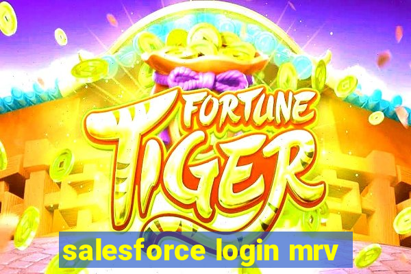 salesforce login mrv