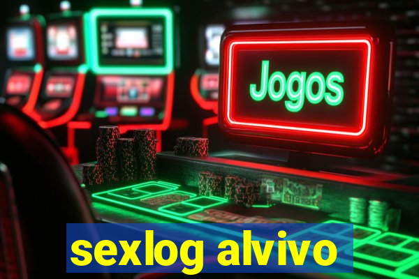 sexlog alvivo