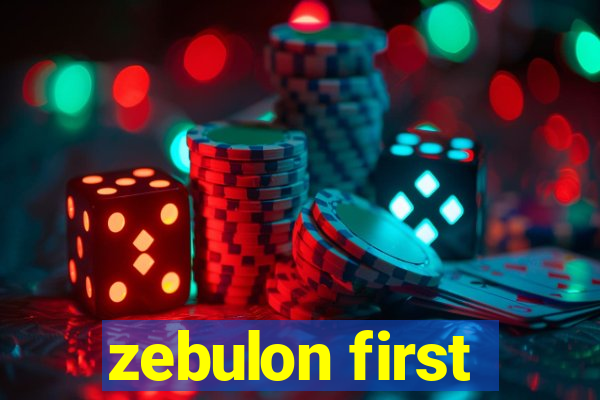 zebulon first