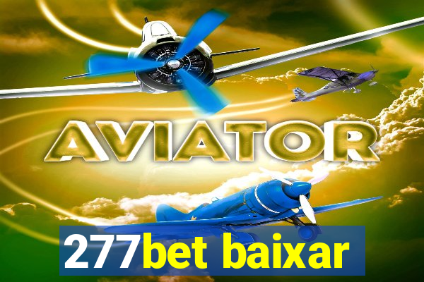 277bet baixar