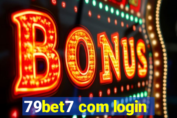 79bet7 com login