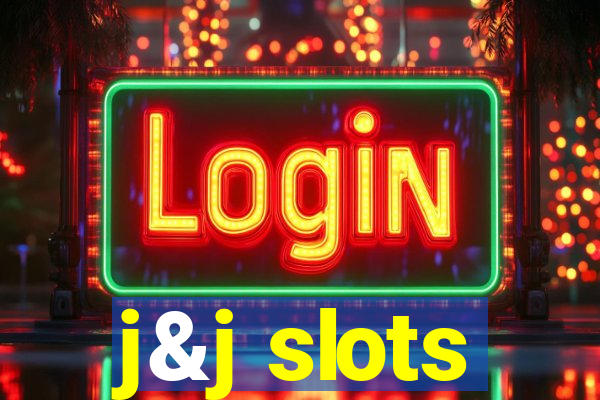 j&j slots