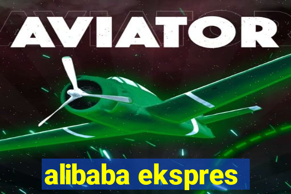 alibaba ekspres