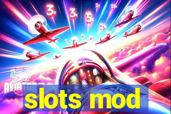 slots mod