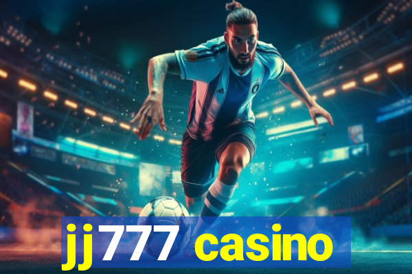 jj777 casino