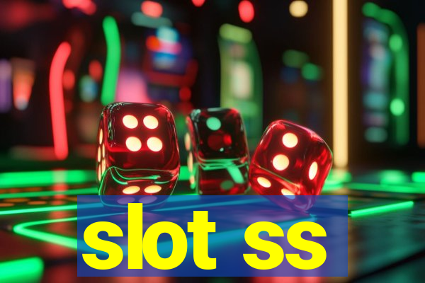 slot ss