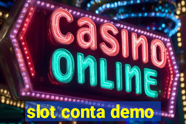 slot conta demo